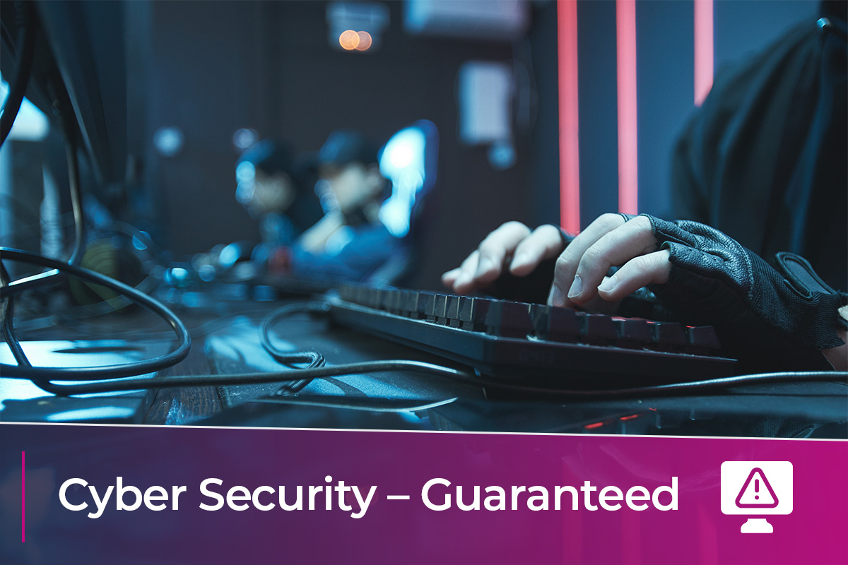 Cyber Security Guaranteed FT
