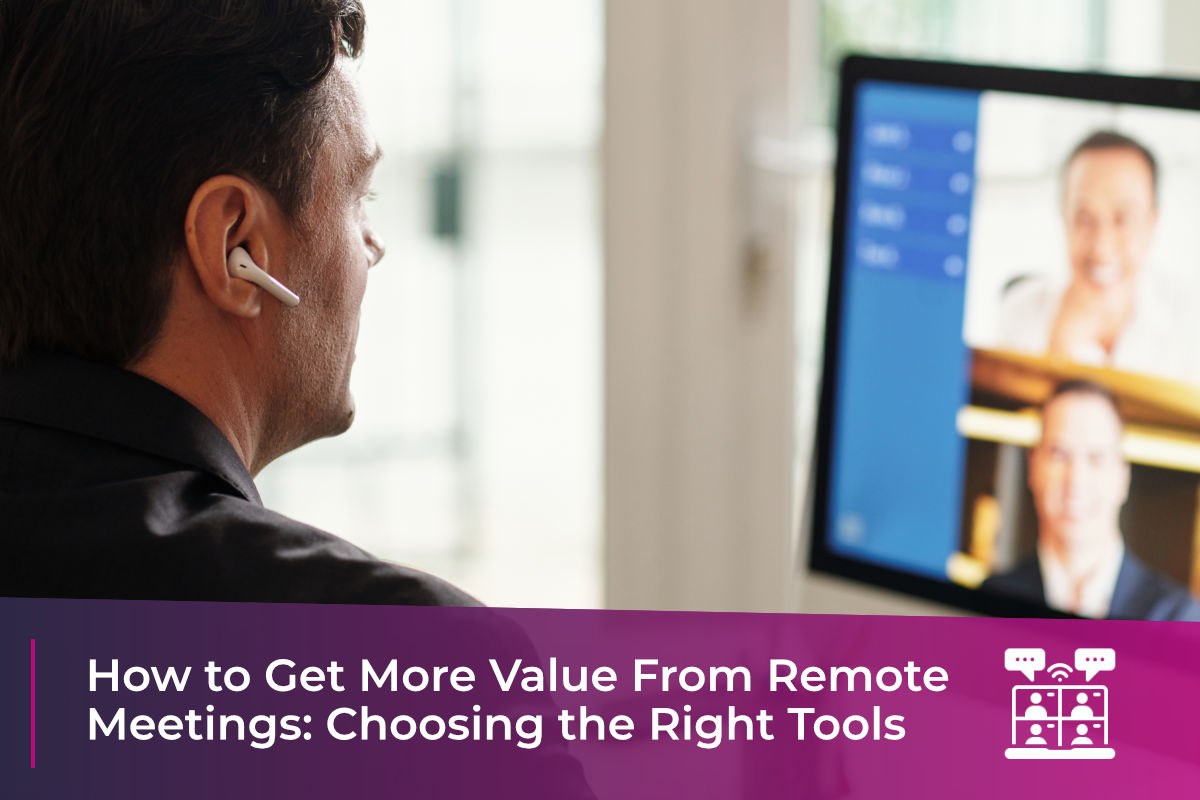 Tools for Remote Meetings
