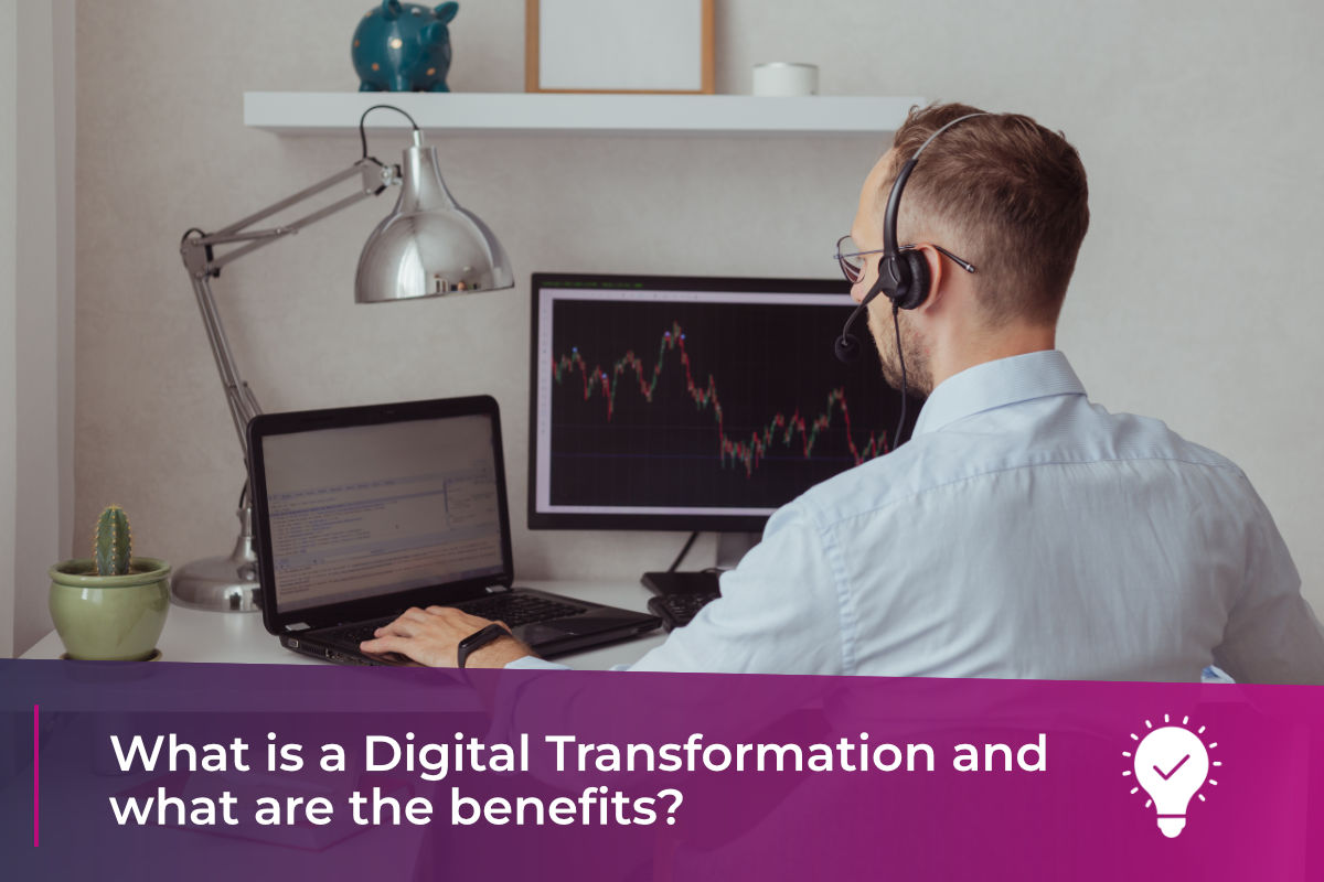 What is Digital Transformation?