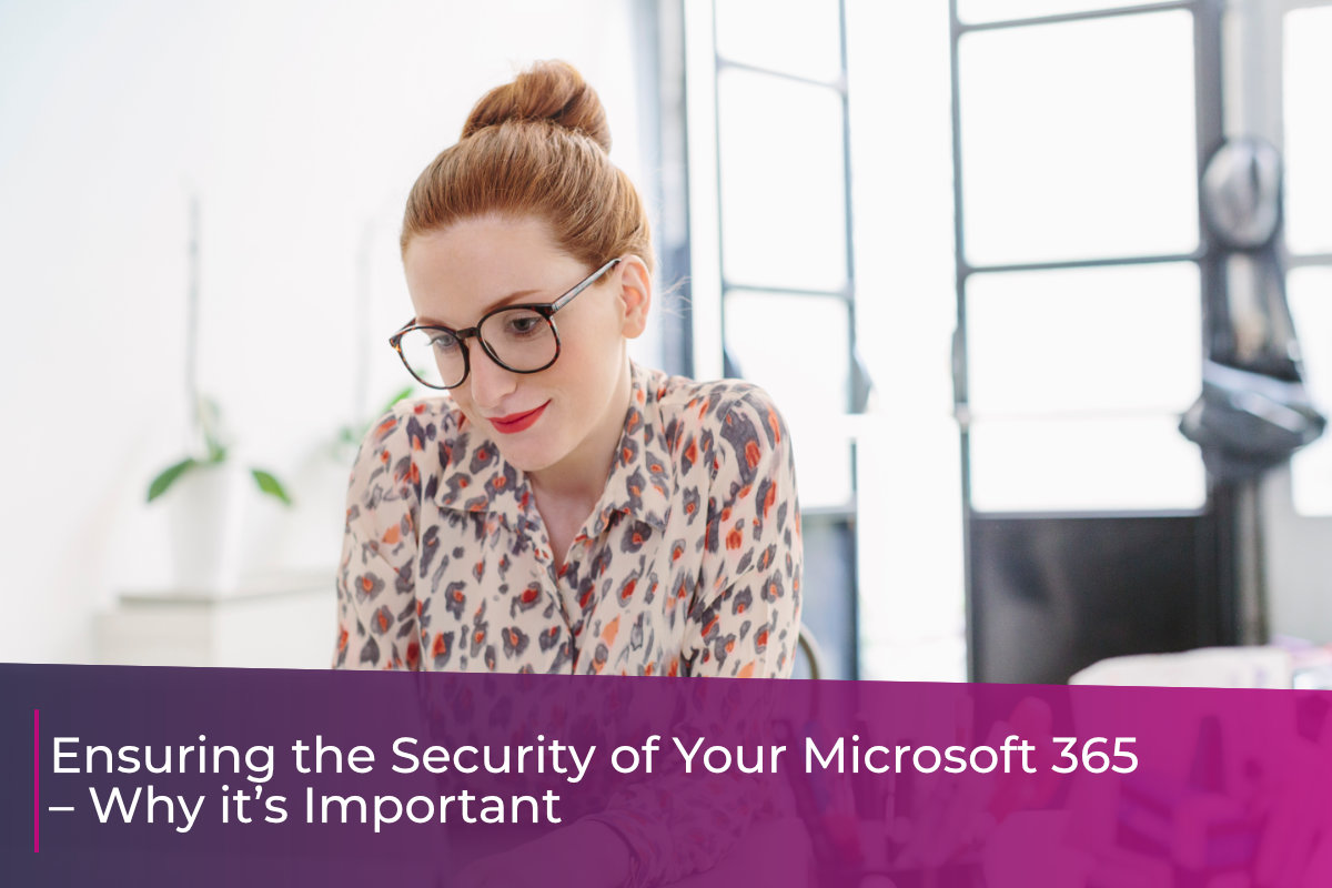 Microsoft 365 Security Importance